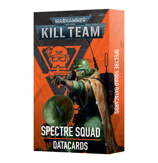 Kill Team: Spectre Squad – Datacards