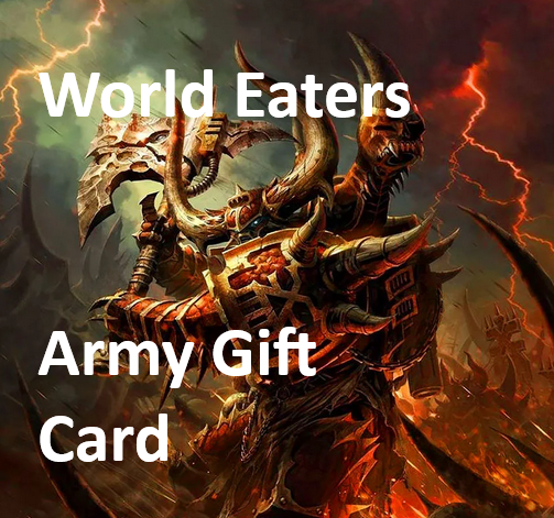 World Eaters Army Gift Card